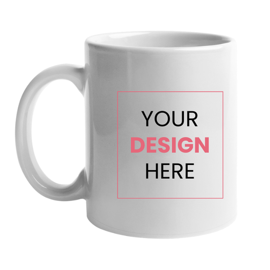 Custom Mug - Ceramic 11 oz